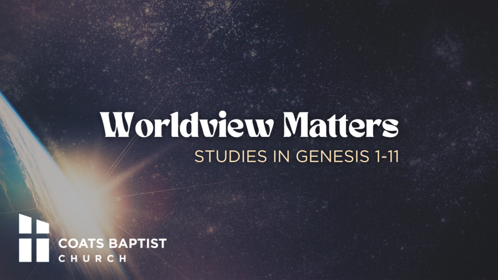 Worldview Matters: Studies in Genesis 1-11